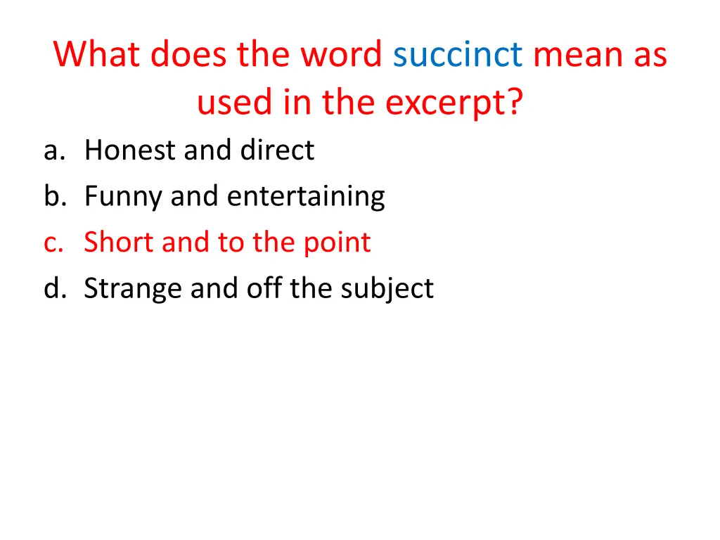 what does the word succinct mean as used