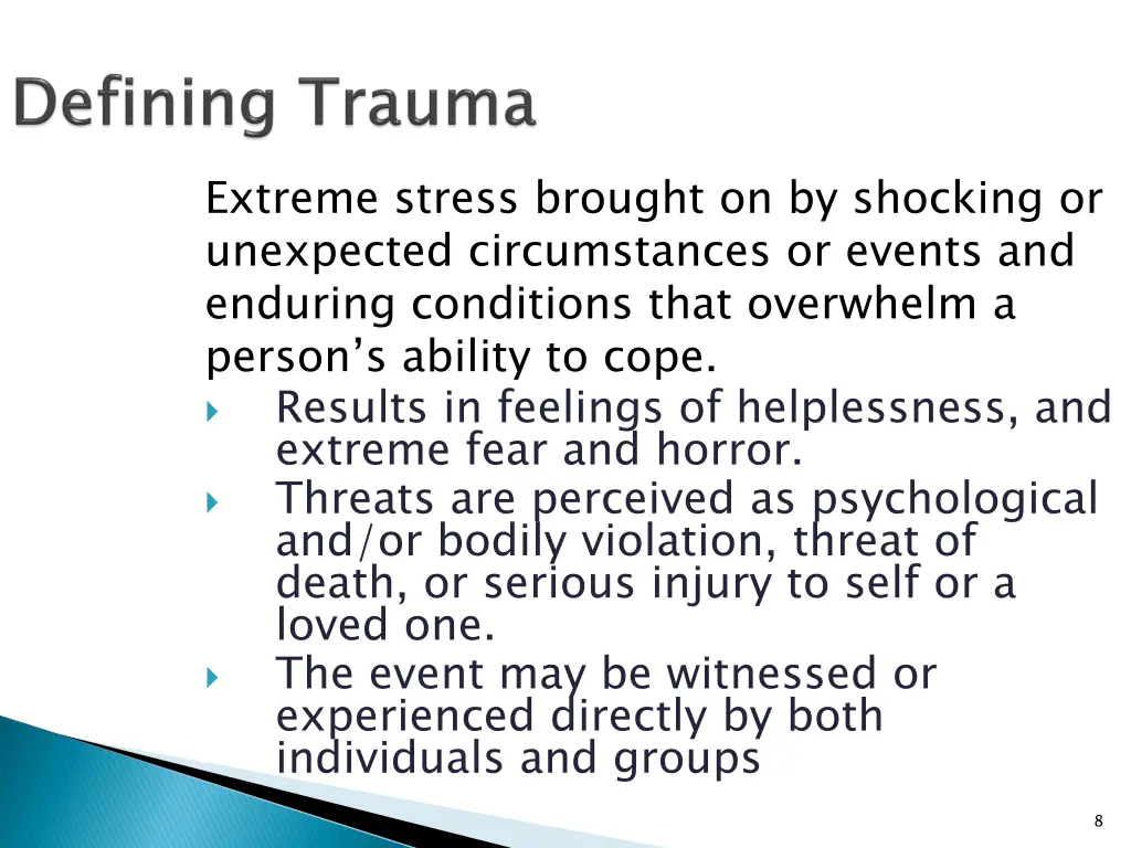 extreme stress brought on by shocking