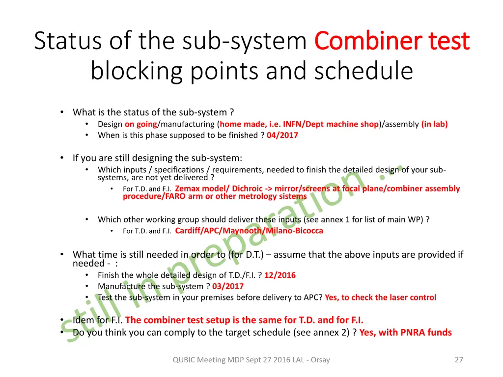 status of the sub system combiner test blocking