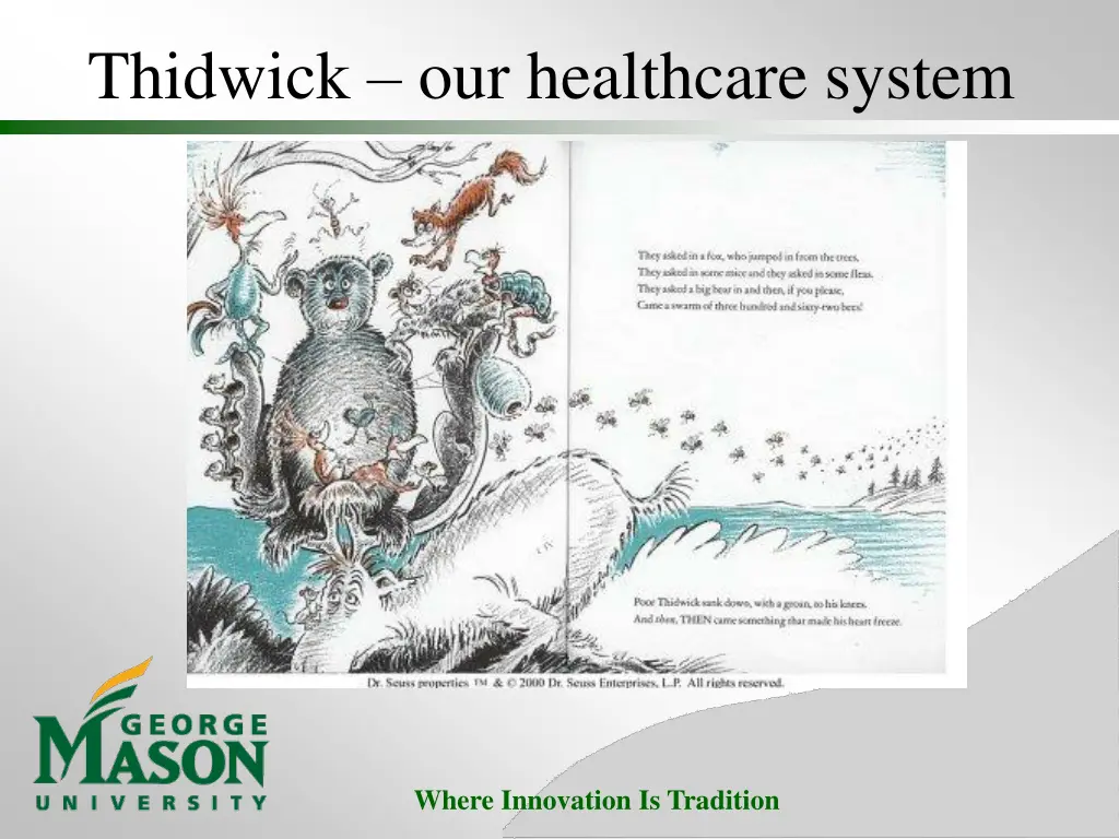 thidwick our healthcare system