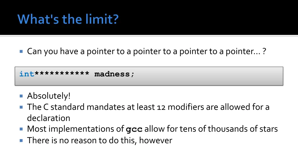 can you have a pointer to a pointer to a pointer