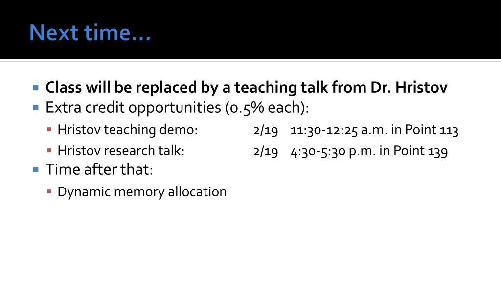 class will be replaced by a teaching talk from