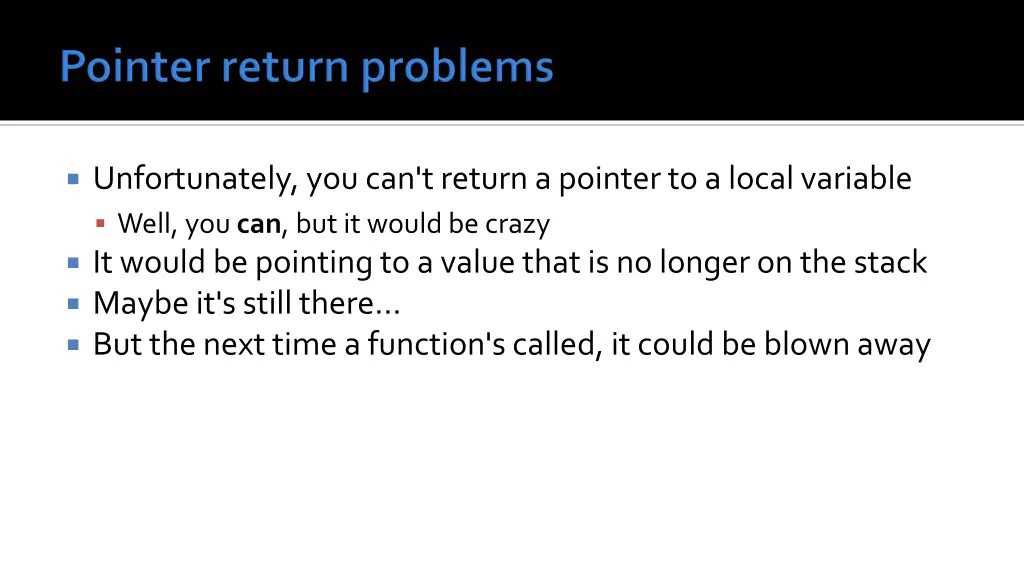 unfortunately you can t return a pointer