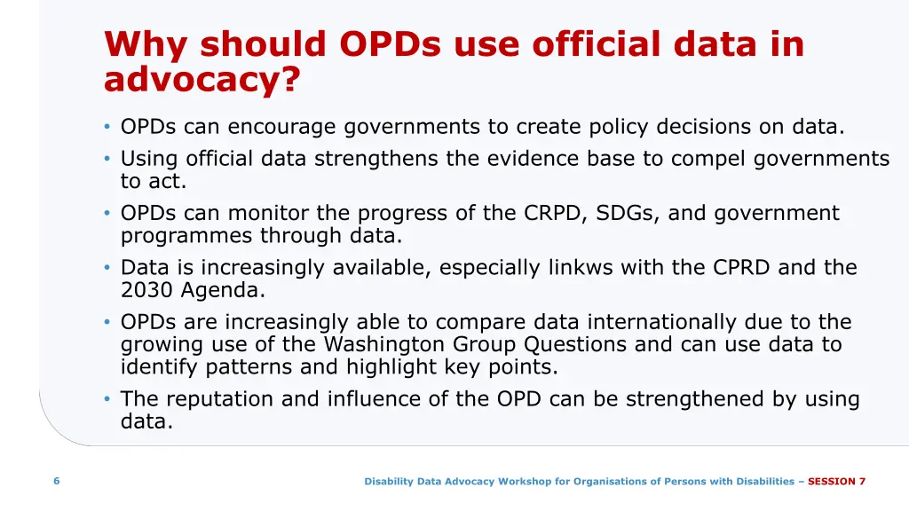 why should opds use official data in advocacy