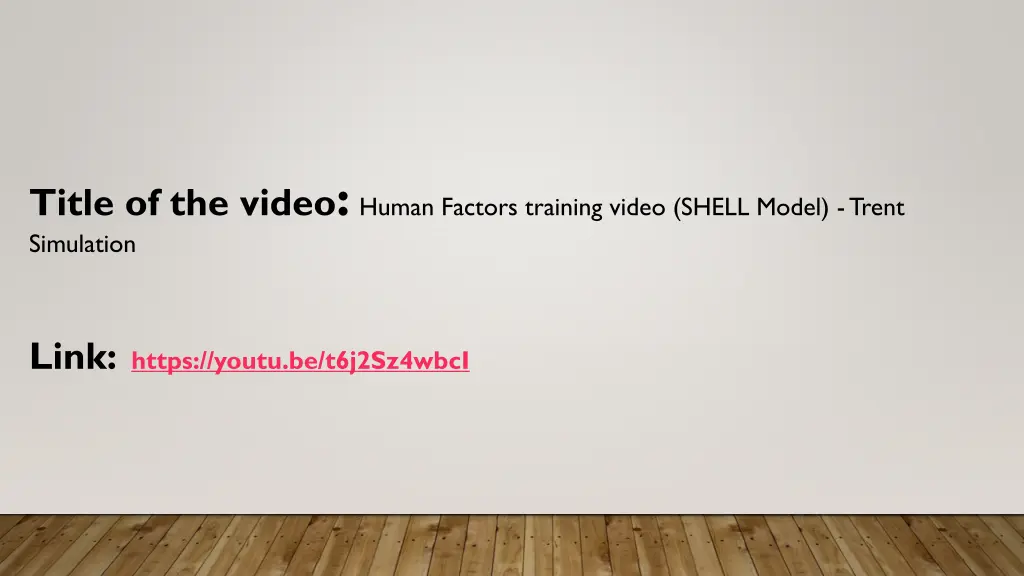 title of the video human factors training video