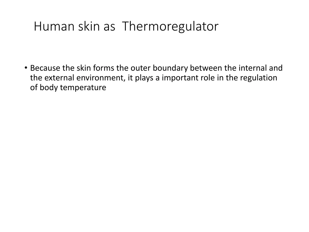 human skin as thermoregulator