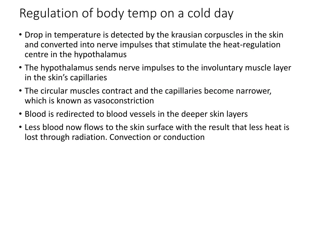 regulation of body temp on a cold day