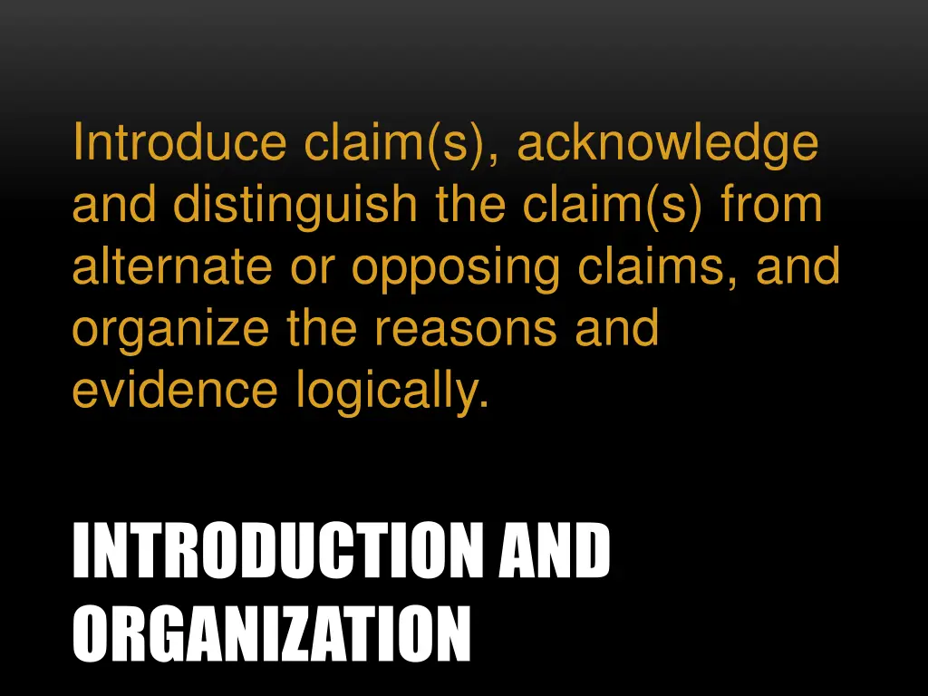 introduce claim s acknowledge and distinguish