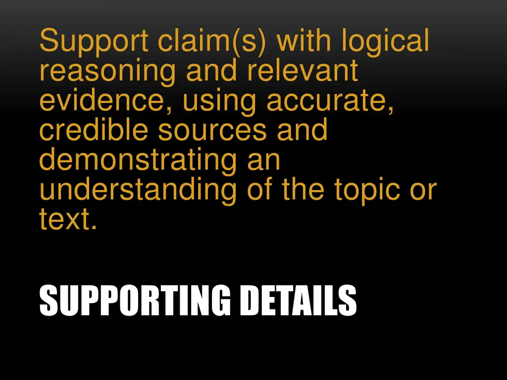 support claim s with logical reasoning