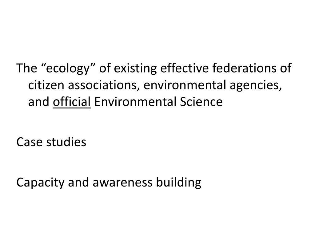 the ecology of existing effective federations