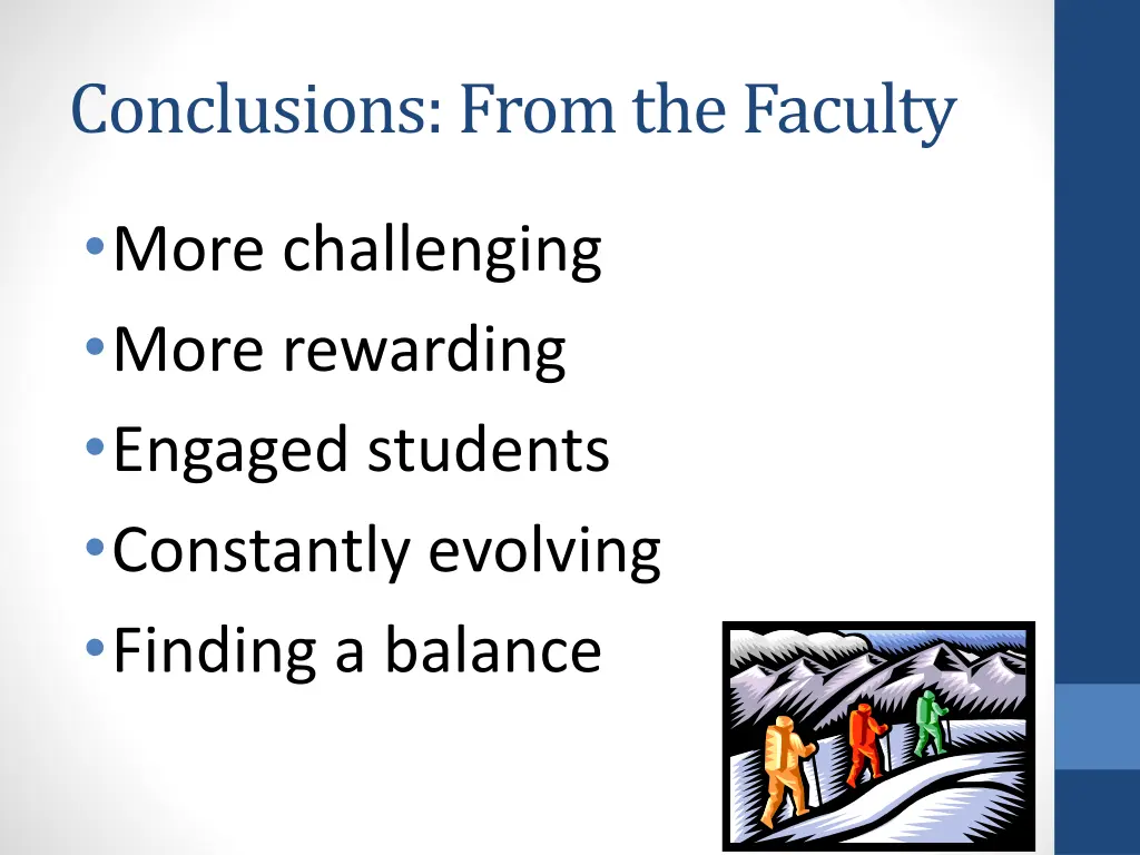 conclusions from the faculty