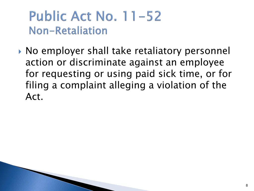 no employer shall take retaliatory personnel