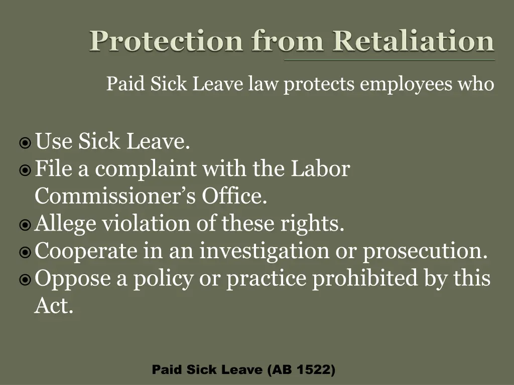 paid sick leave law protects employees who