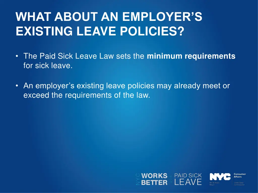 what about an employer s existing leave policies