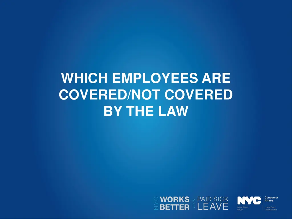 which employees are covered not covered by the law