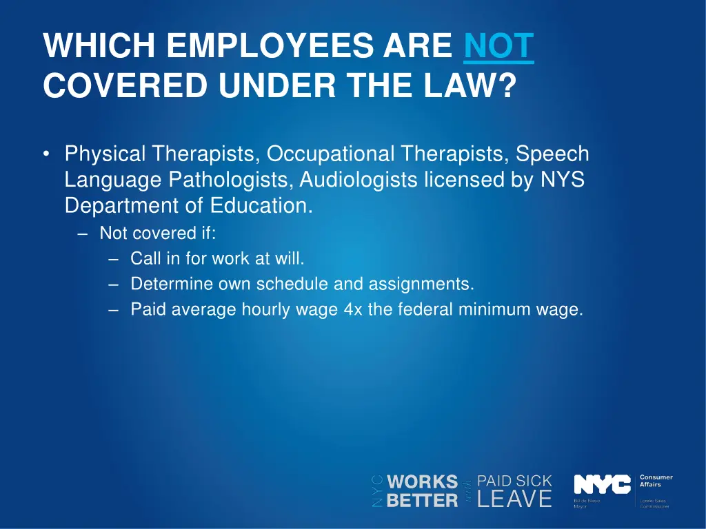 which employees are not covered under the law 2