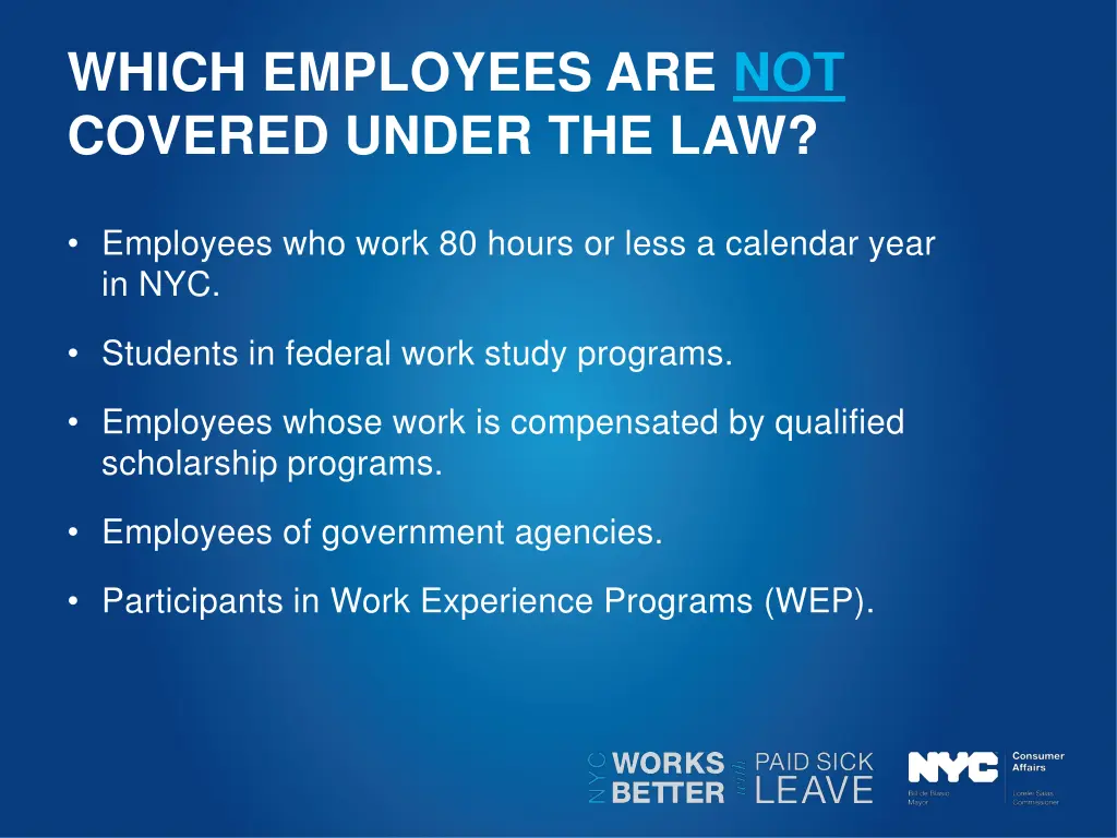 which employees are not covered under the law