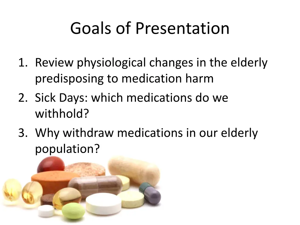 goals of presentation