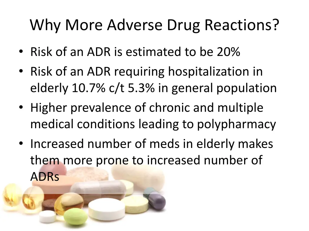 why more adverse drug reactions