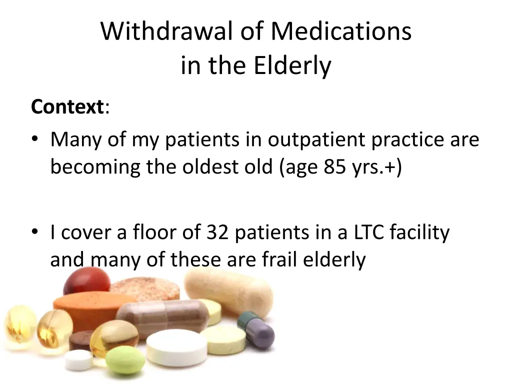 withdrawal of medications in the elderly