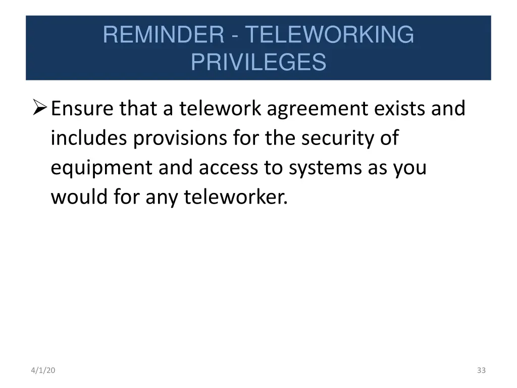 reminder teleworking privileges