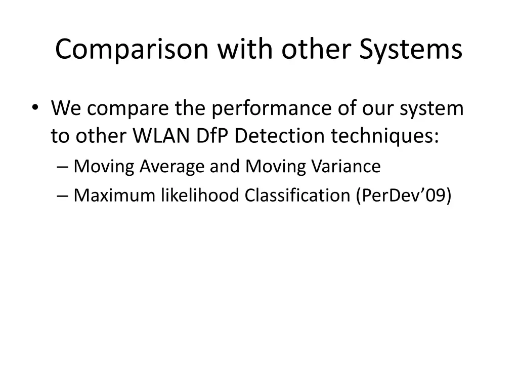 comparison with other systems