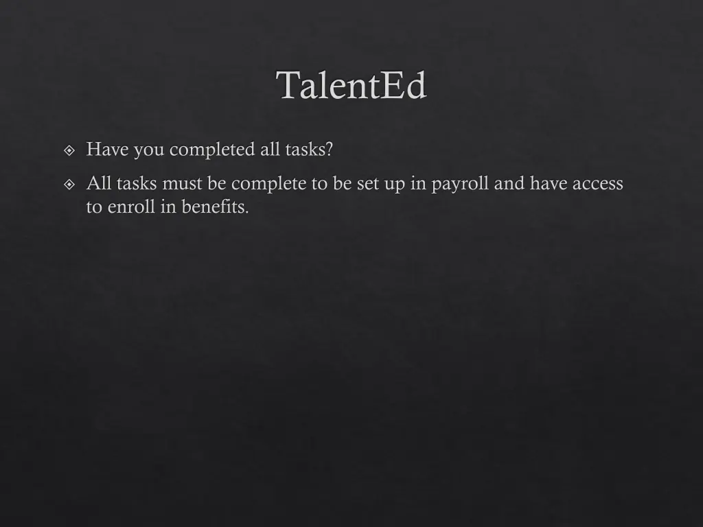 talented