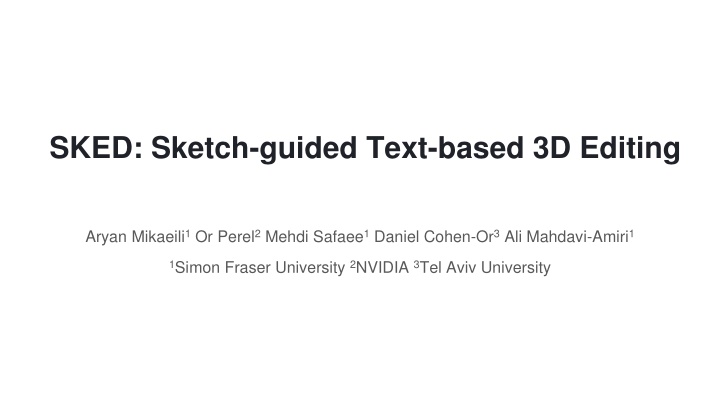 sked sketch guided text based 3d editing