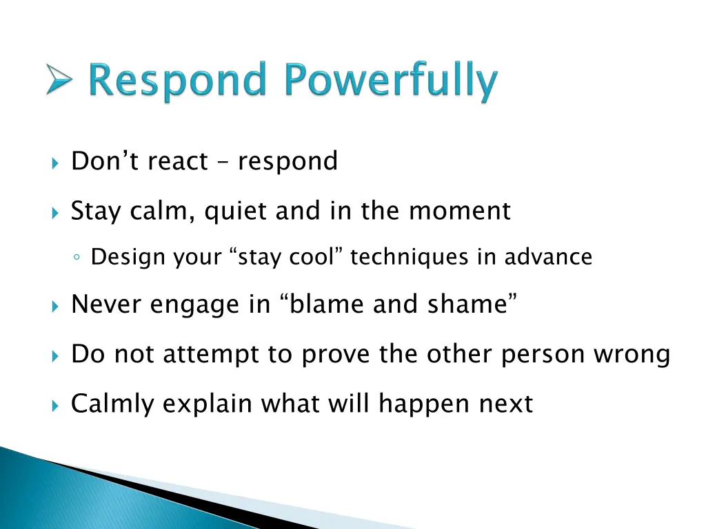 don t react respond