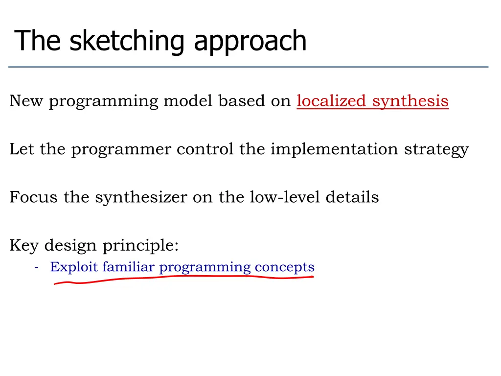 the sketching approach