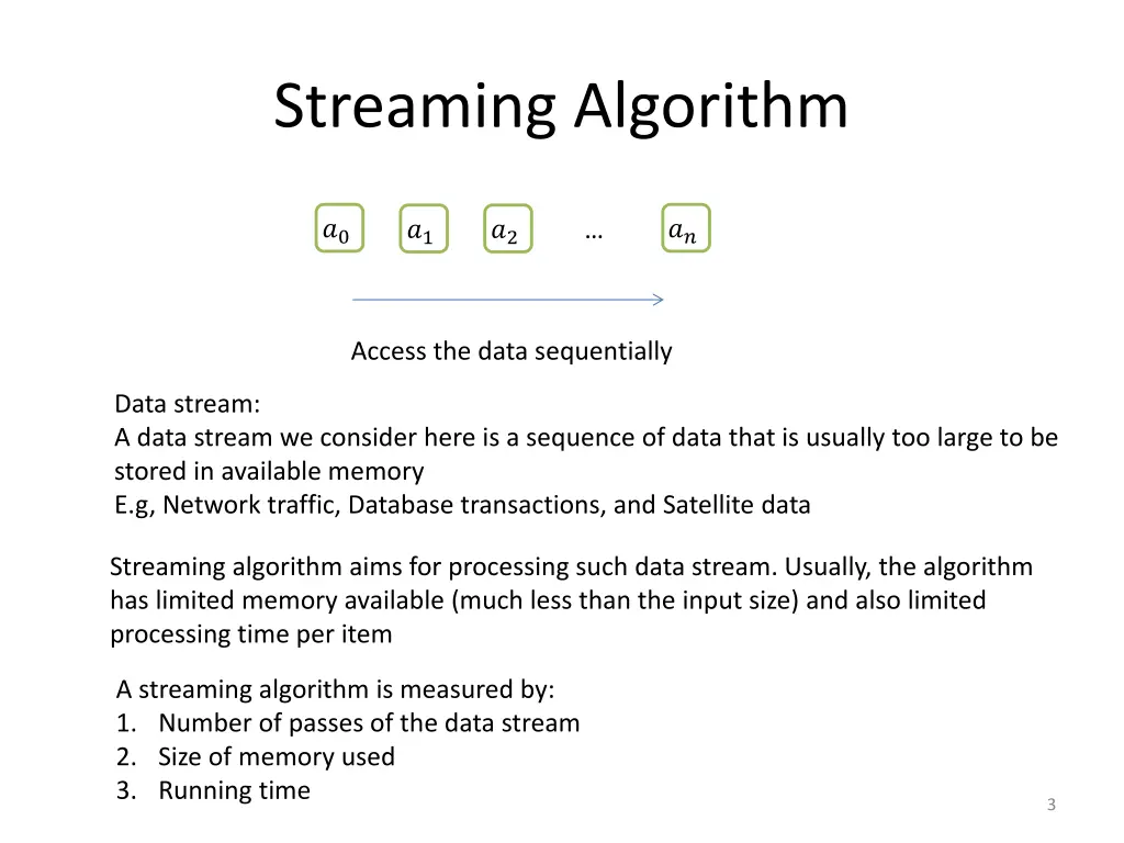 streaming algorithm 1