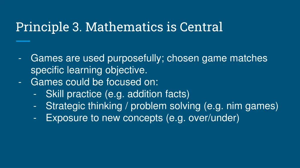 principle 3 mathematics is central