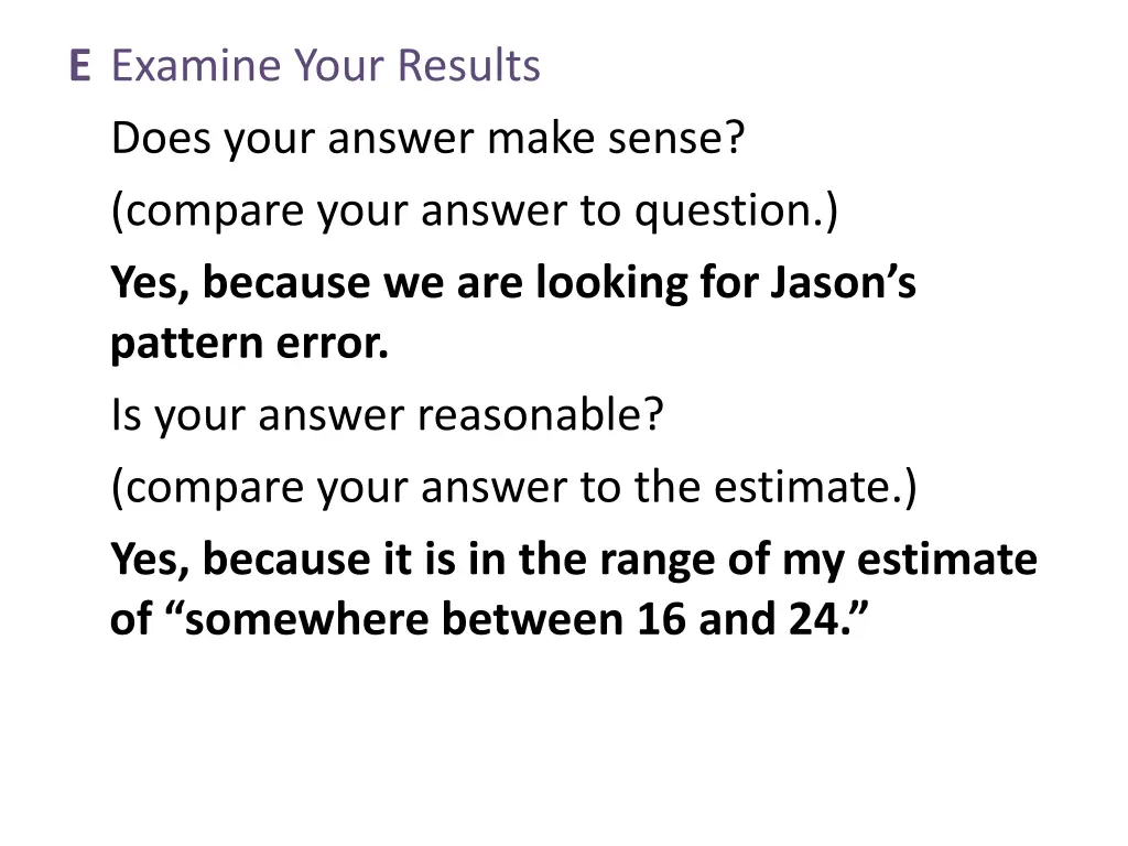 e examine your results does your answer make