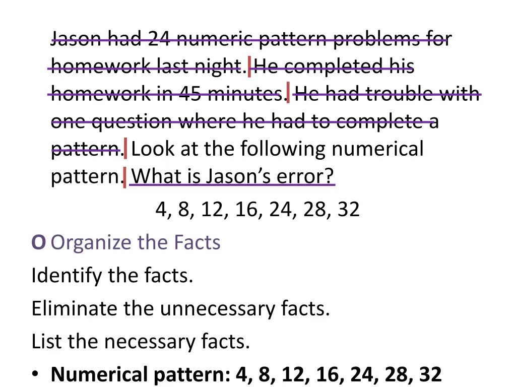 jason had 24 numeric pattern problems