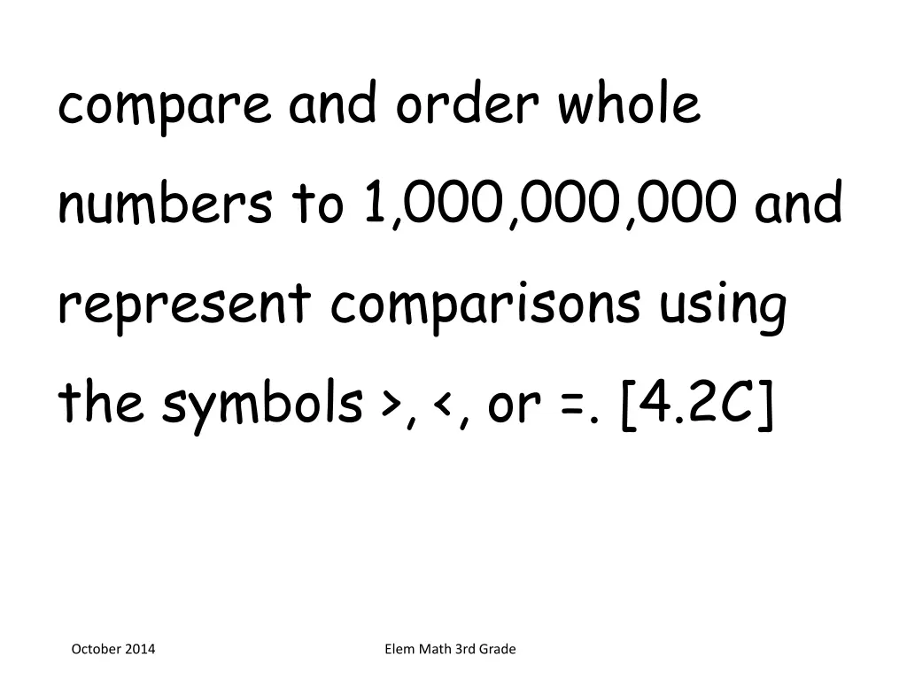 compare and order whole numbers 1