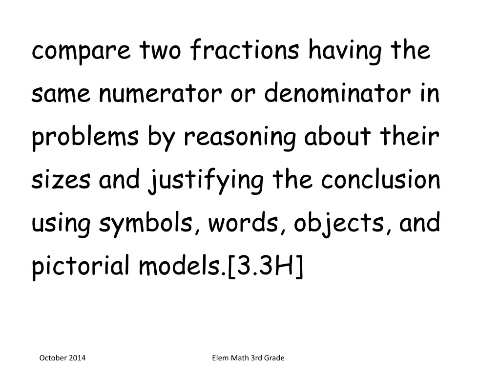 compare two fractions having the same numerator