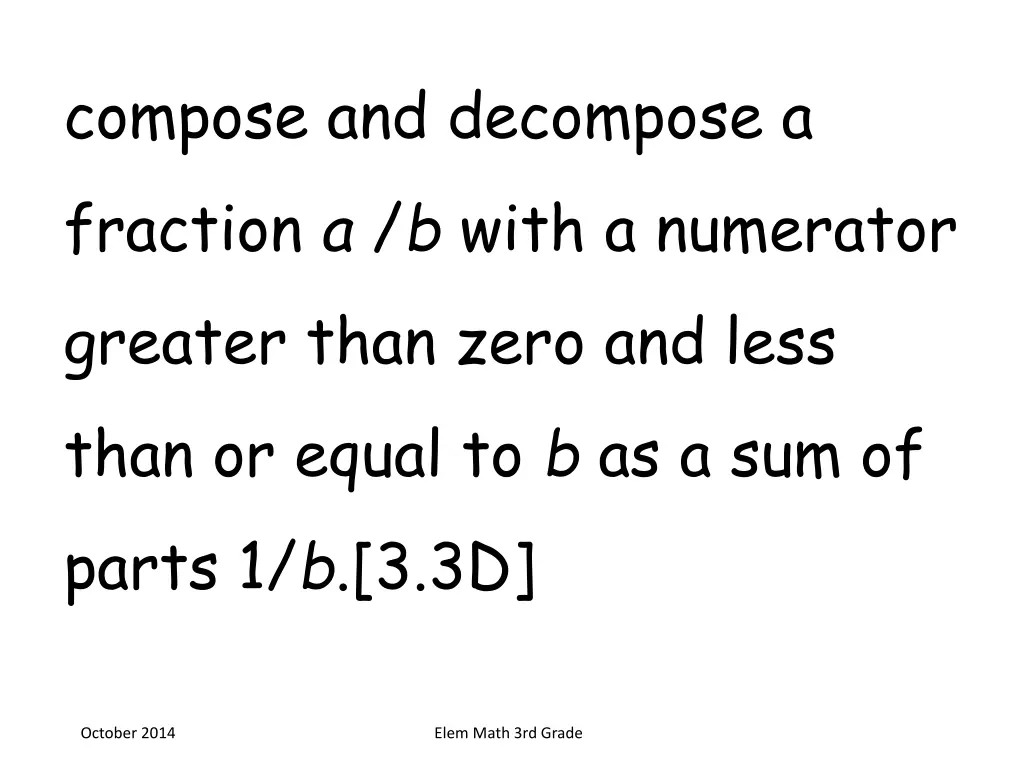 compose and decompose a fraction a b with