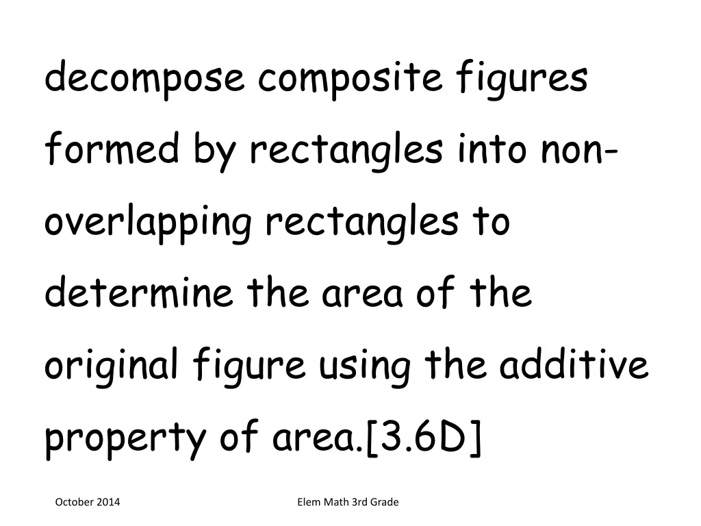 decompose composite figures formed by rectangles