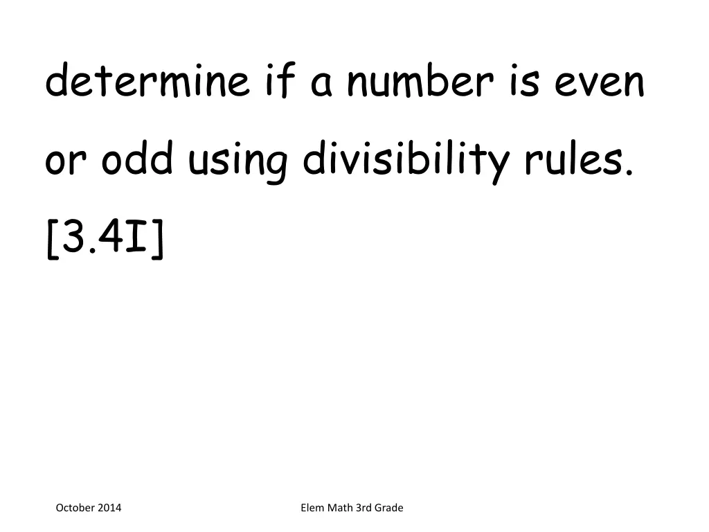 determine if a number is even or odd using