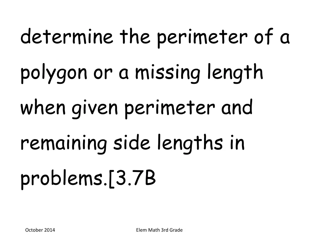 determine the perimeter of a polygon or a missing