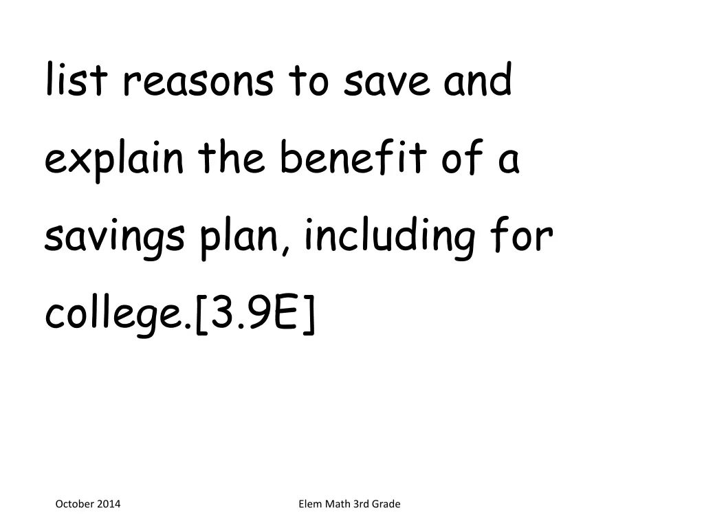 list reasons to save and explain the benefit