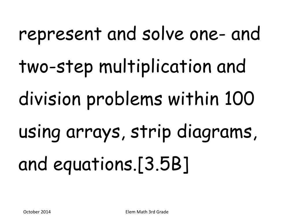 represent and solve one and two step