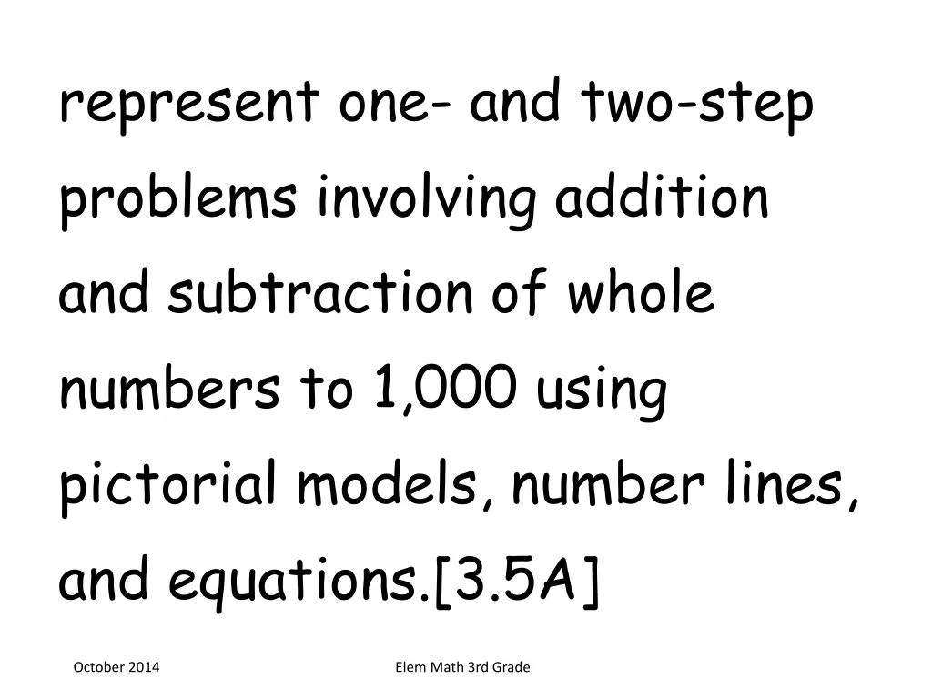 represent one and two step problems involving