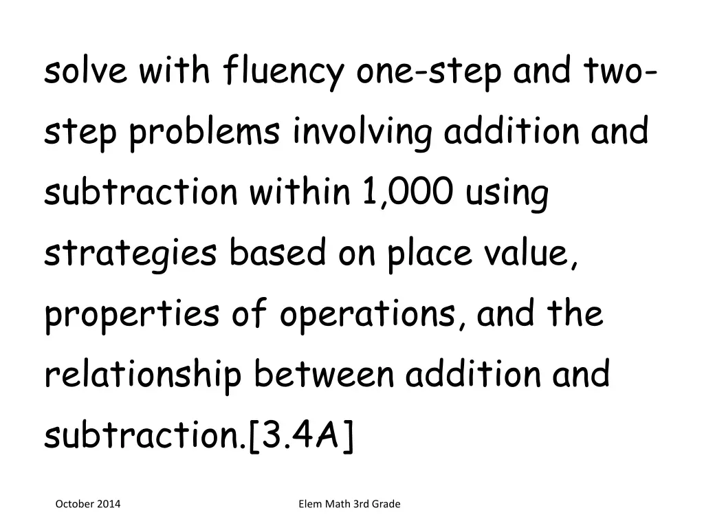 solve with fluency one step and two step problems