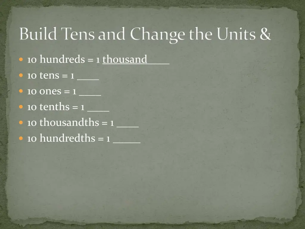 build tens and change the units