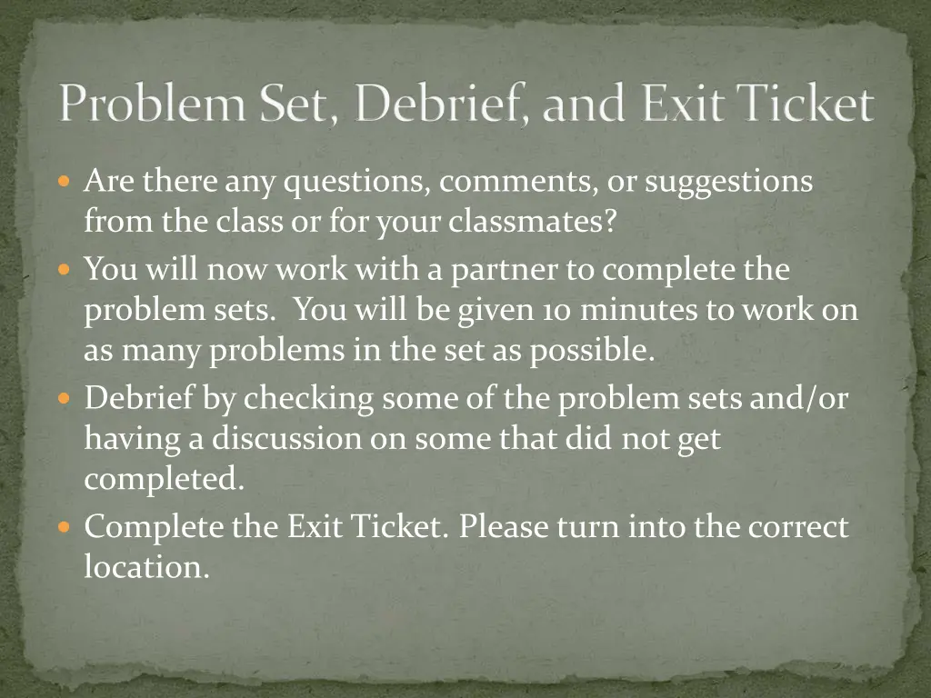 problem set debrief and exit ticket