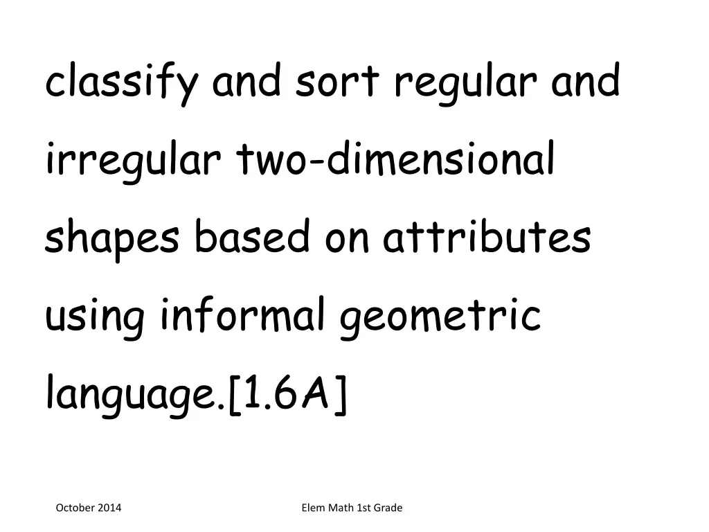 classify and sort regular and irregular