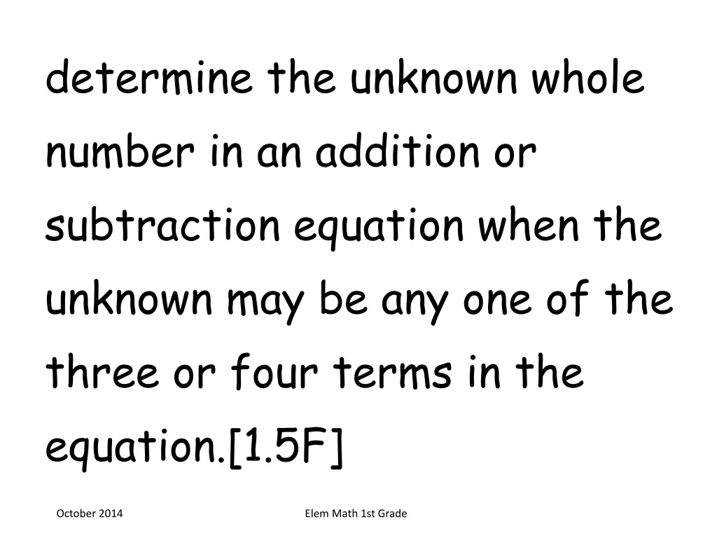 determine the unknown whole number in an addition