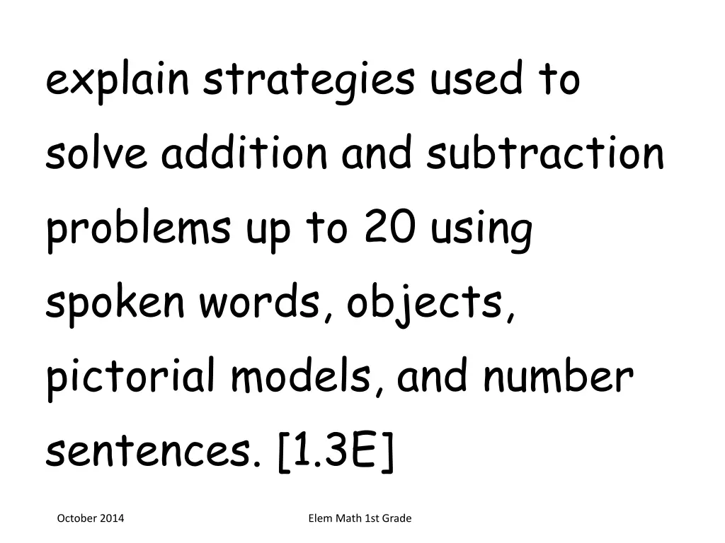 explain strategies used to solve addition