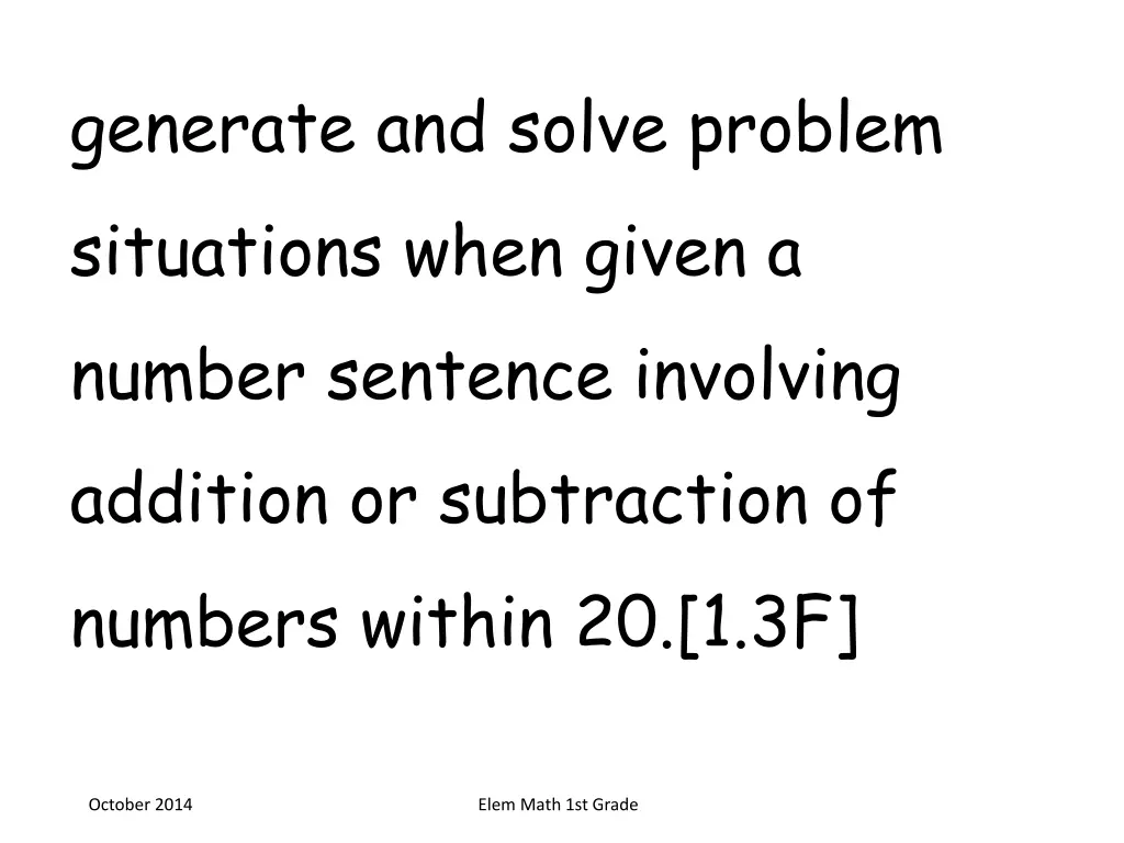 generate and solve problem situations when given